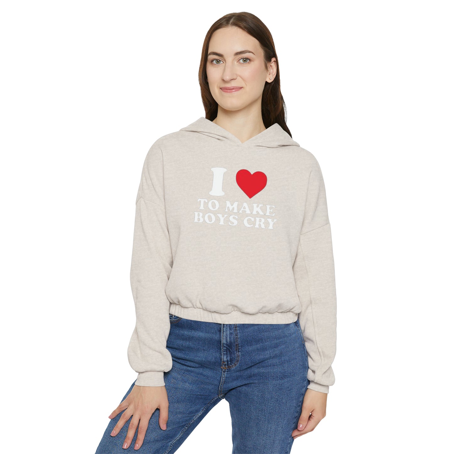 OF™ I LOVE TO MAKE BOYS CRY (Women's Cinched Bottom Hoodie) - ONLY FASHION LTD