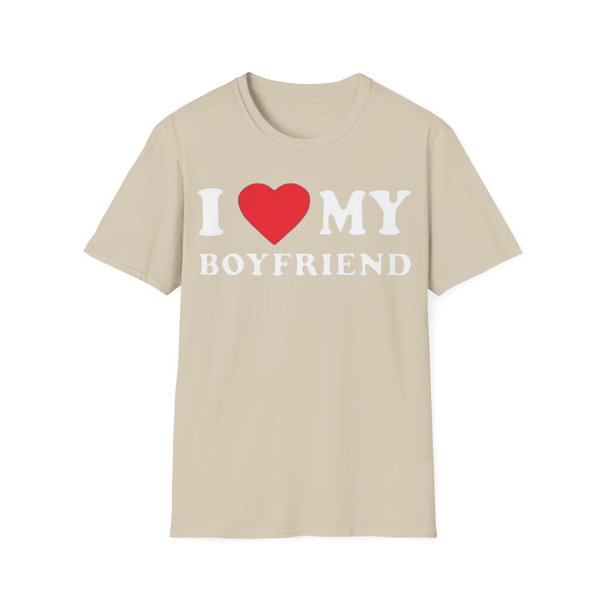 TFS I HEART MY BOYFRIEND (Unisex Soft style T-Shirt) - ONLY FASHION LTD