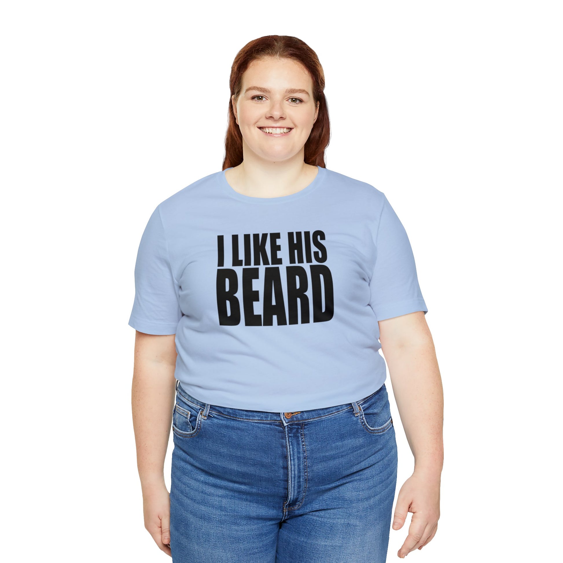 OF™ I LIKE HIS BEARD (Unisex Jersey Short Sleeve Tee) - ONLY FASHION LTD