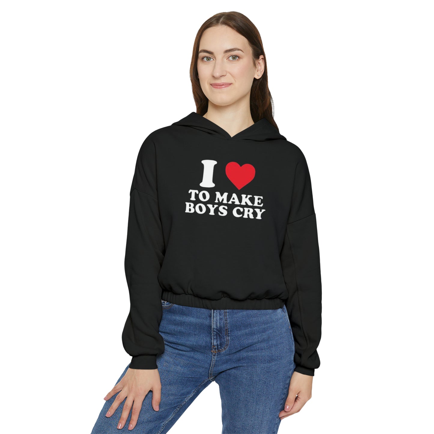 OF™ I LOVE TO MAKE BOYS CRY (Women's Cinched Bottom Hoodie) - ONLY FASHION LTD