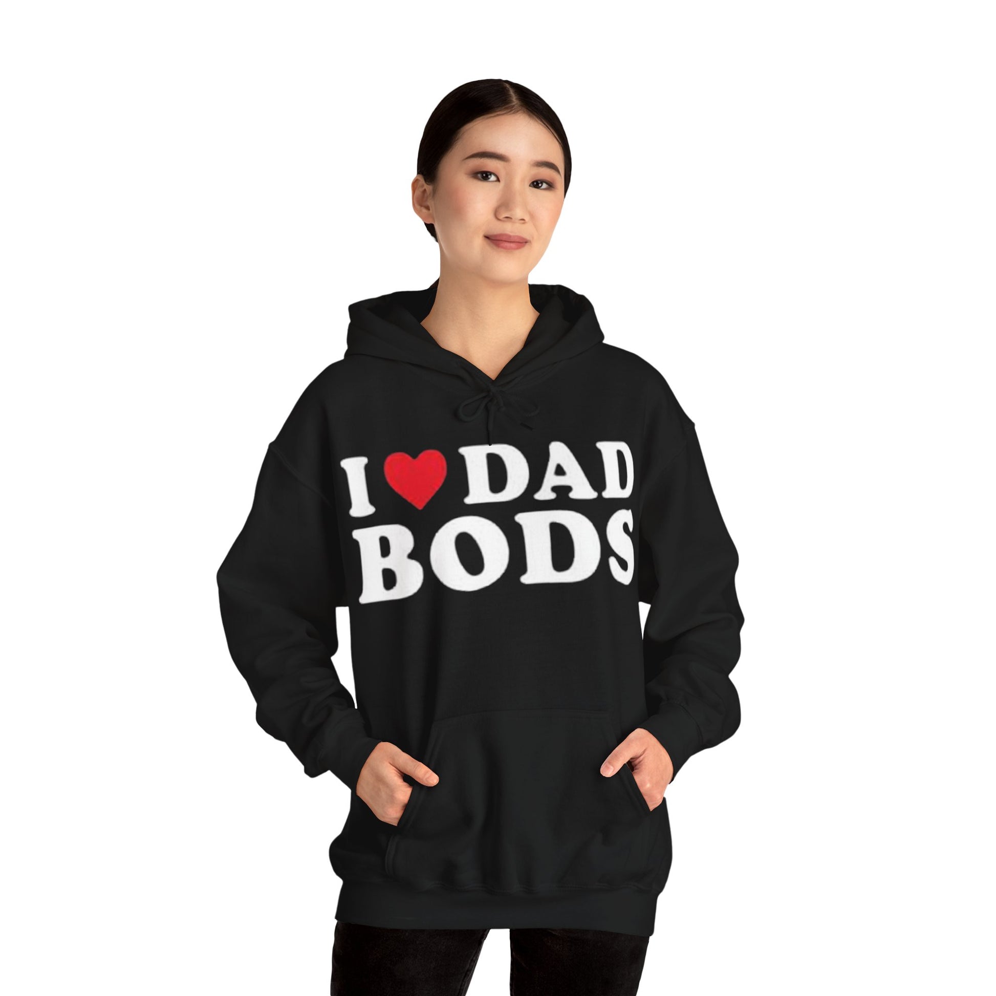 OF™ I HEART DAD BODS HOODIE - ONLY FASHION LTD