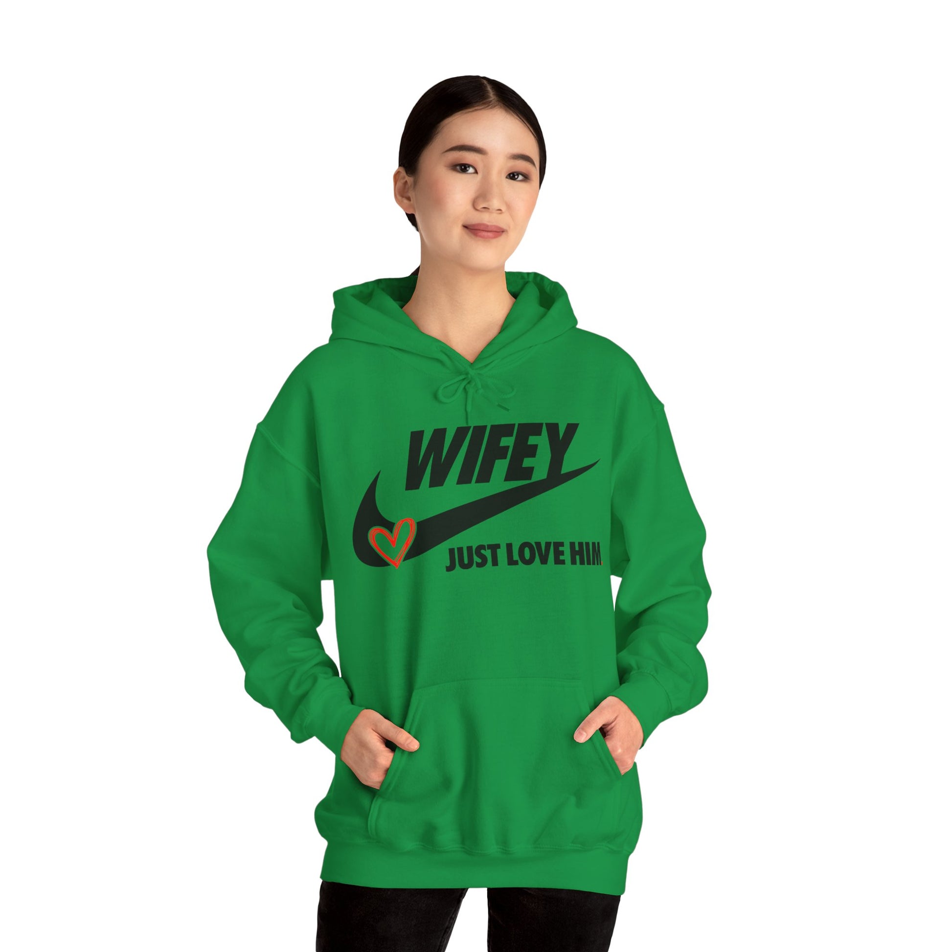 OF™ WIFEY... JUST LOVE HIM (Unisex Hooded Sweatshirt) - ONLY FASHION LTD