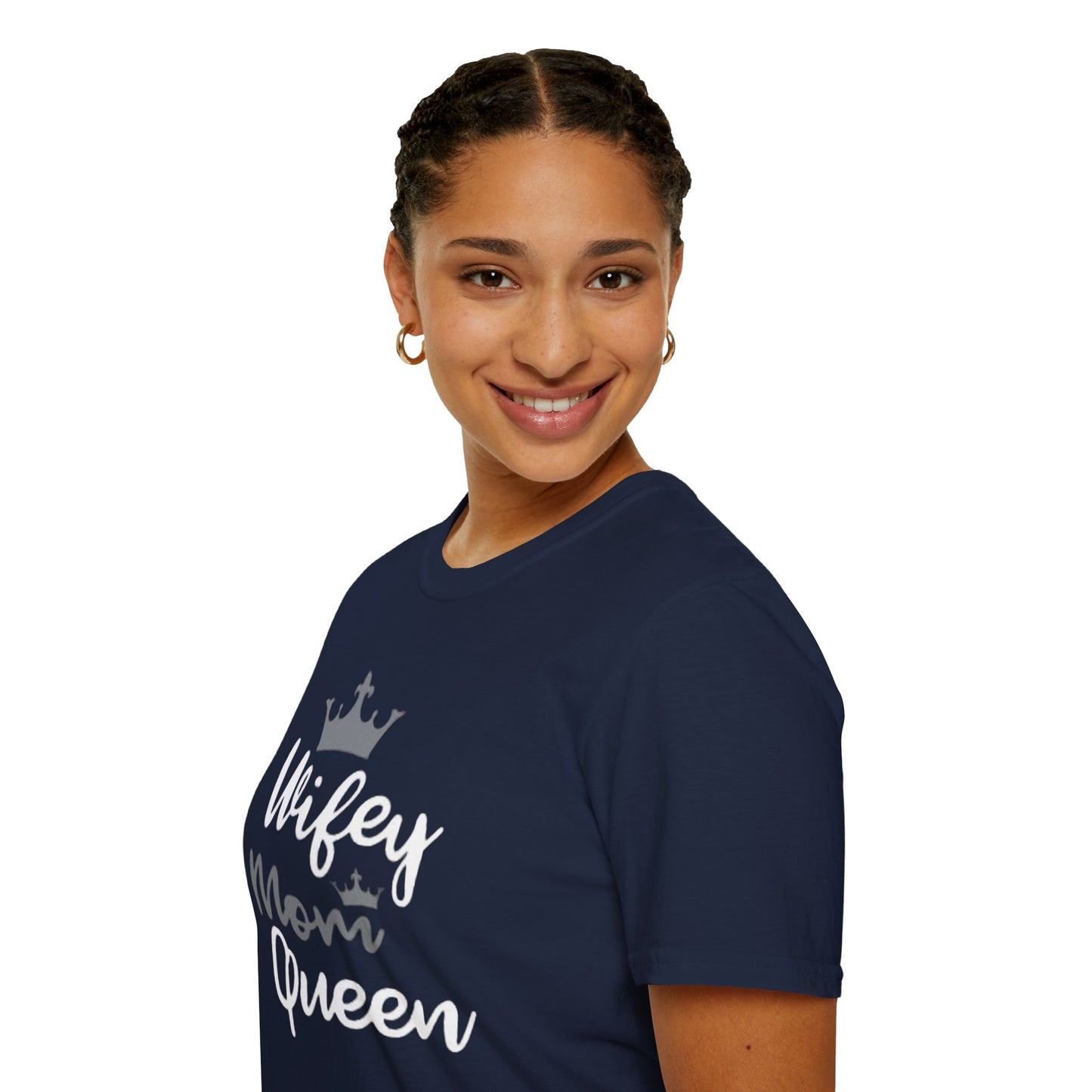 OF™ Wifey Mom Queen (Unisex Soft style T-Shirt) - ONLY FASHION LTD