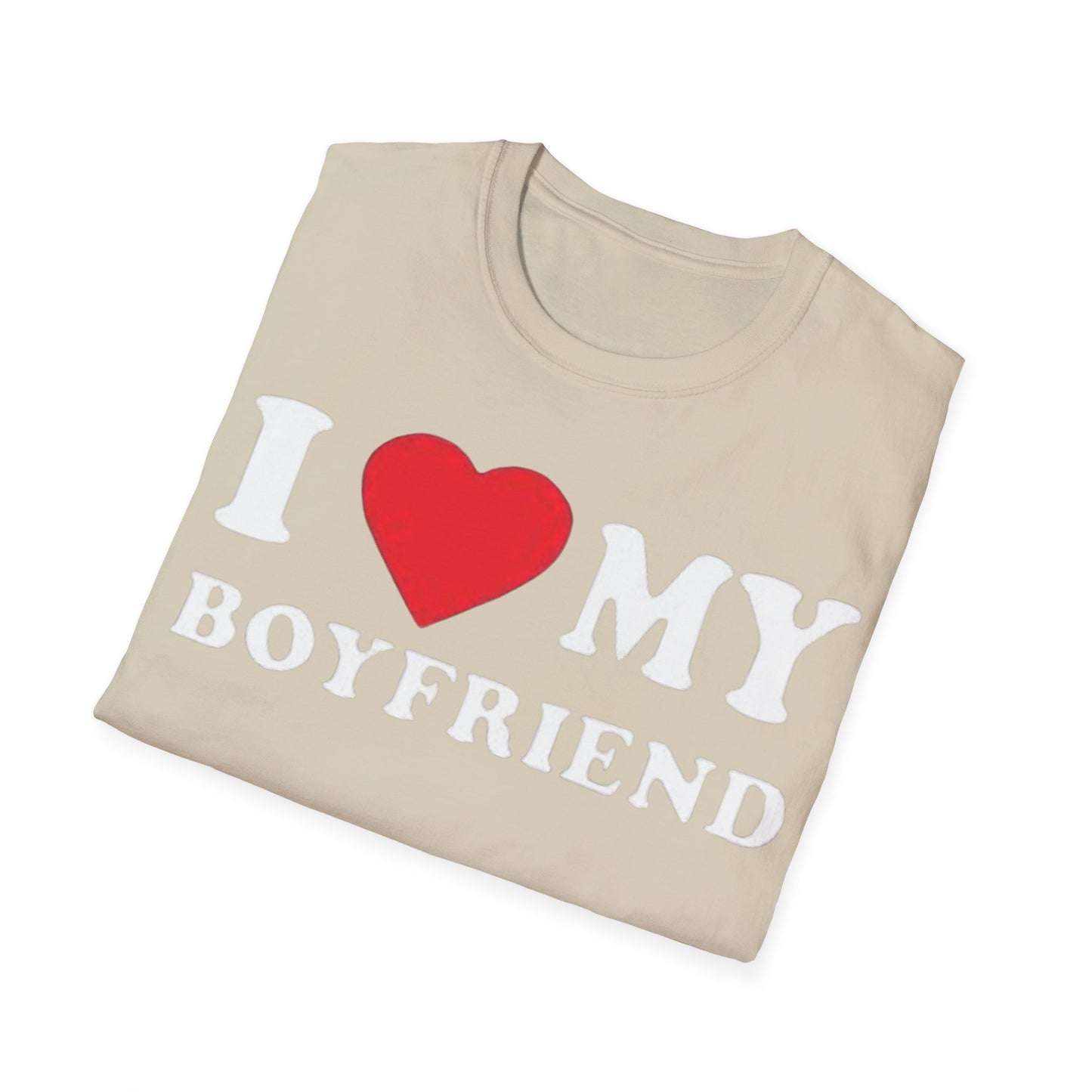 TFS I HEART MY BOYFRIEND (Unisex Soft style T-Shirt) - ONLY FASHION LTD