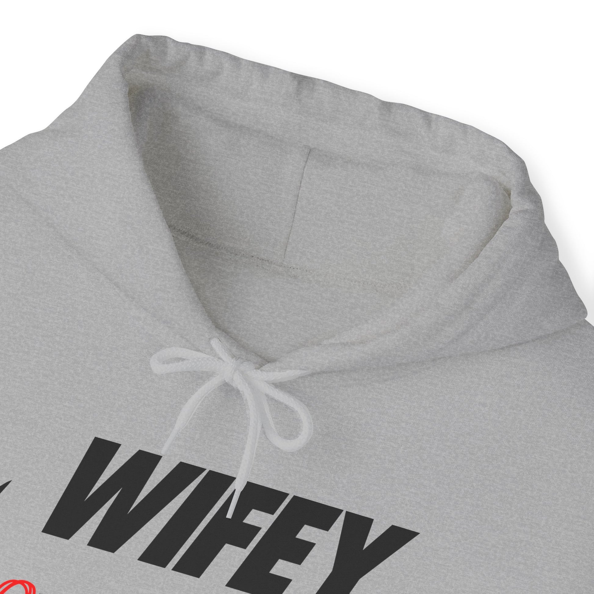 OF™ WIFEY... JUST LOVE HIM (Unisex Hooded Sweatshirt) - ONLY FASHION LTD